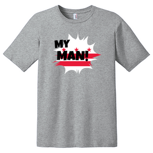 DC My Man Shirt